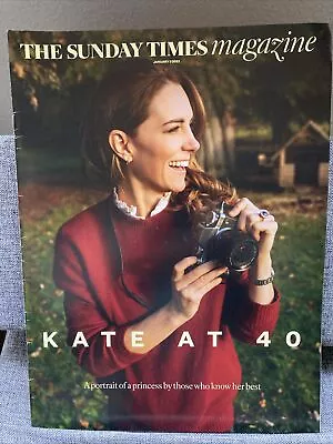 The Sunday Times Magazine Kate Middleton At 40 Duchessof Cambridge Jan 9 2022 • £6