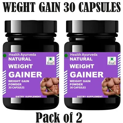 Herbal Weight Gain (30 Capsules) Fast Weight Gain Pills Muscle Gainer PACK OF 2 • $19.45