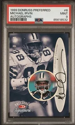 Michael Irvin Auto Pop 1! Psa 9 Dallas Cowboys 1999 Donruss Preferred Signatures • $249.99