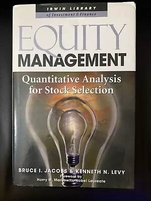 Equity Management: Quantitative Analysis For Stock Selection (HC 2000) *SIGNED* • $19.99