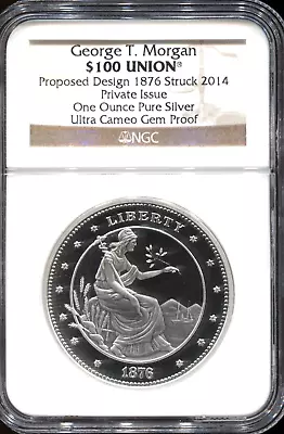 2014 George T. Morgan $100 Union - Pure Silver 1 Oz. - Private Issue Lot # SB189 • $72.77