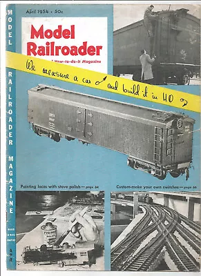 Model Railroader Magazine April 1954 • $4.99