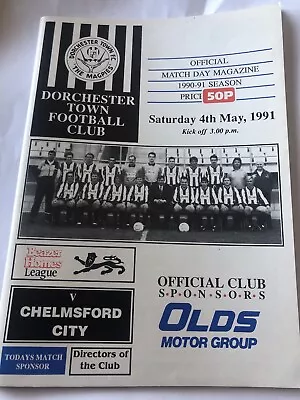 Dorchester Town FC V Chelmsford City 4th May 1991 Programme • £1.89