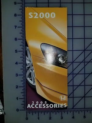 2005 Honda S2000 Accessories Brochure Folder  • $12.60