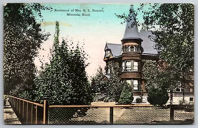 Residence Of Mrs E L Bonner Missoula Montana Posted 1911 Postcard • $4.99