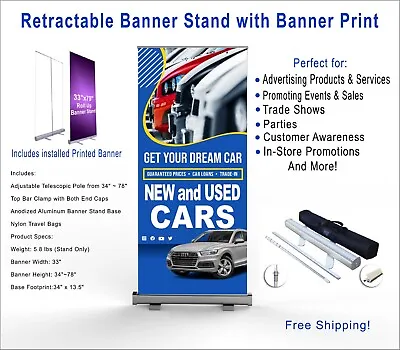 New & Used Car Dealership Retractable Roll Up Banner Stand With Print 33 X78  • $164.95