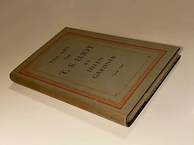 The Art Of T.S. Eliot By Gardner; 2nd Impression 1949 Near Fine / Very Good+ • $19
