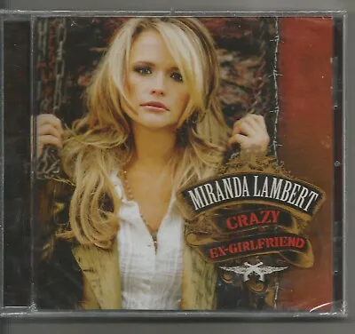 Miranda Lambert - Crazy Ex-girlfriend!! New!! • $1.25