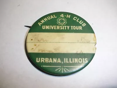 VINTAGE  4-H CLUB  PIN PINBACK  Urbana Illinois • $7.99