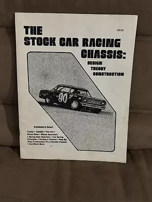 The Stock Car Racing Chassis : Design Theory Construction By Steve Smith... • $9.95