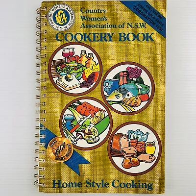 CWA Country Women's Association Of N.S.W. Coronation Cookery Book 15th Ed. 1981 • $35.67