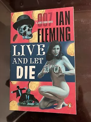 LIVE AND LET DIE By Ian Fleming NEW 1st. Print Trade Paperback FREE SHIP • $29.99