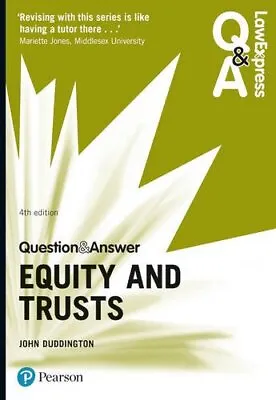 Law Express Question And Answer: Equity And Trusts (Law E... By Duddington John • £3.79
