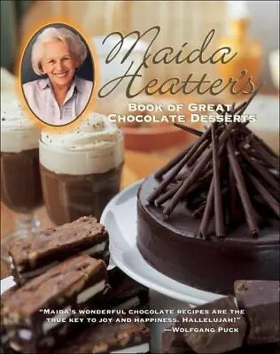 Maida Heatter's Book Of Great Chocolate Desserts • $9.84