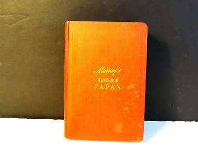 A Handbook For Travellers In Japan-London John Murray- 1903- 7th Edition Book • $195