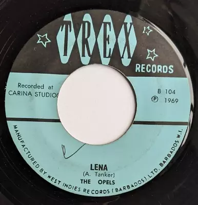 1969 REGGAE CALYPSO SPOUGE - LENA - THE OPELS - TREX 7  Written By Andre Tanker • £19.99