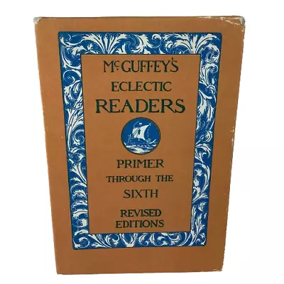 McGuffey's Eclectic Readers Revised Edition 7 Book Boxed Set Primer To Sixth VG • $47.99