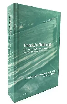 Frederick Corney / Trotsky's Challenge The 'Literary Discussion' Of 1924 1st Ed • $151