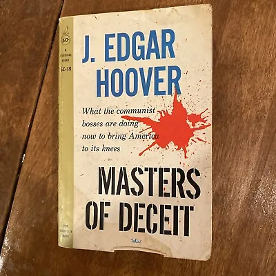 J. Edgar Hoover -Masters Of Deceit -Pocket Books Cardinal -1961 • $4