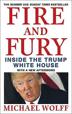 $25.86 • Buy Fire And Fury: Inside The Trump White House By Michael Wolff (English) Paperback