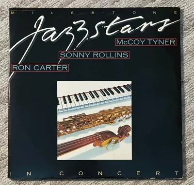 MILESTONE JAZZSTARS In Concert LP M-55006 R. Carter S. ROLLINS McCoy Tyner(1979) • $9.99