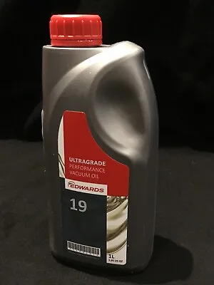 Edwards Ultragrade Performance 19 Vacuum Pump Oil • $24.99