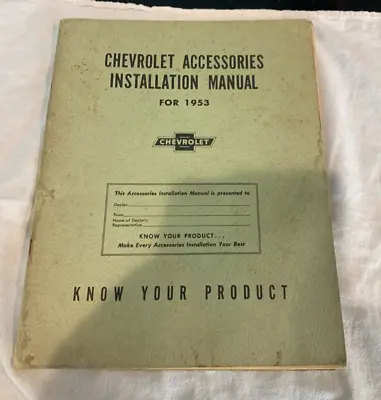 Vintage 1953 Chevy Passenger And Truck Accessories Installation Manual • $19
