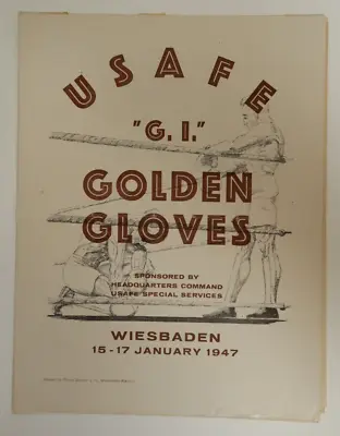 USAFE G.I. Golden Gloves Boxing Wiesbaden 15-17 January 1947 Program Booklet • $74.95