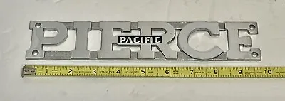  Pierce Pacific Clean Chrome 10  X 2  Emblem Badge Metal Nameplate Tag • $89.99