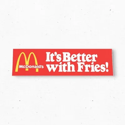 MCDONALD'S Fries Bumper Sticker - Advertising Vintage Style - Vinyl 80s 90s • $22.06