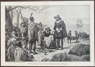 1906 Engraving ~ Governor Minuit Purchasing Manhattan Island From The Indians • $19.95