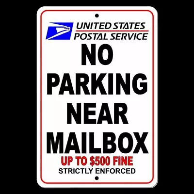 No Parking Near Mailbox Sign 8  X 12  Sign SNP019 Warning Driveway Do Not Block • $11.96