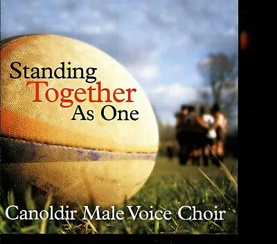 Canoldir Male Voice Choir / Standing Together As One - MINT • £3.25