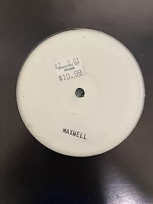 Maxwell - White Label 12” Vinyl Record • $40