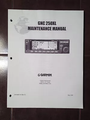 Garmin GNC-250XL Maintenance Manual • $127.85