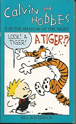 Calvin And Hobbes Volume 3: In The ... Watterson Bill • £7.49