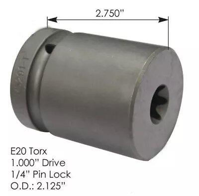 E20 Torx Socket W/ 1  Drive • $294.83