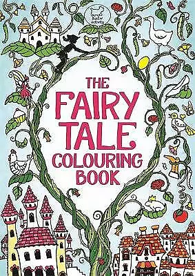 The Fairy Tale Colouring Book By Rachel Cloyne (Paperback 2014) • £3.99