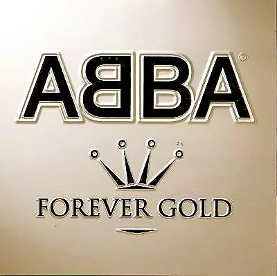 Abba : Forever Gold CD Value Guaranteed From EBay’s Biggest Seller! • £23.29