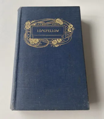 Vintage Book  The Poetical Works Of Longfellow Blackie & Son Ltd Hardback • £9.99