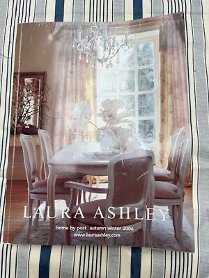 Laura Ashley Catalogue Autumn Winter 2006 • £2.49