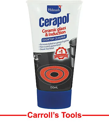 Hillmark Cerapol Ceramic Glass & Induction Cooktop Cleaner 150ml • $14.98