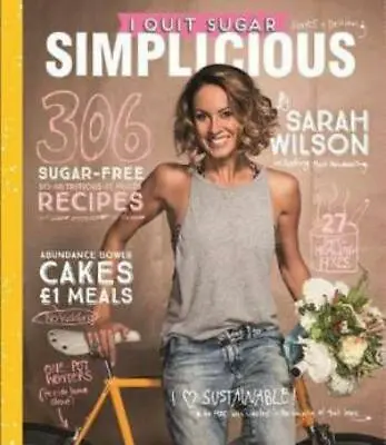 $14.99 • Buy I Quit Sugar: Simplicious