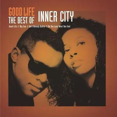 Good Life - The Best Of Inner City • £15