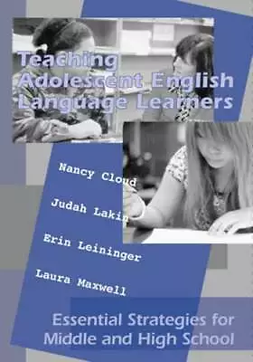 Teaching Adolescent English Language Learners: Essential Strategies For Middle • $10.24