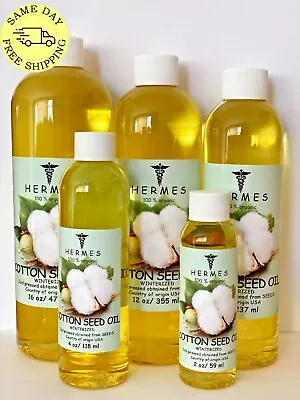 COTTON SEED OIL By HERMES WINTERIZED ORGANIC COLD PRESSED 2 Oz - 16 Oz • $6.99