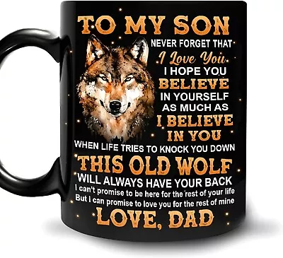 Wolf Mugs To My Son Mug From Dad Mom Wolf 11oz Black Ceramic Coffee Mug • $16.99