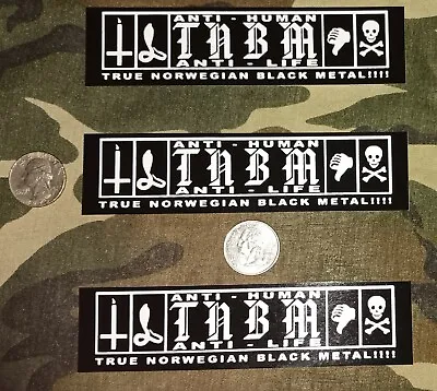True Norwegian Black Metal TNBM 5½ X 1½ HQ Decal Sticker 3-Pack • $5