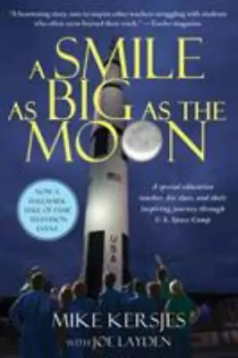 A Smile As Big As The Moon: A Special Ed- 9781250012623 Kersjes Paperback New • $13.29