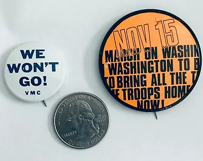 2 Vietnam War Protest Buttons March On Washington '69 We Won't Go • $5.95